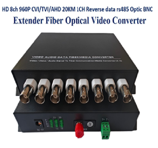 HD 8ch 960P CVI/TVI/AHD 20KM 1CH Reverse data rs485 0ptic BNC Extender Fiber Optical Video Converter